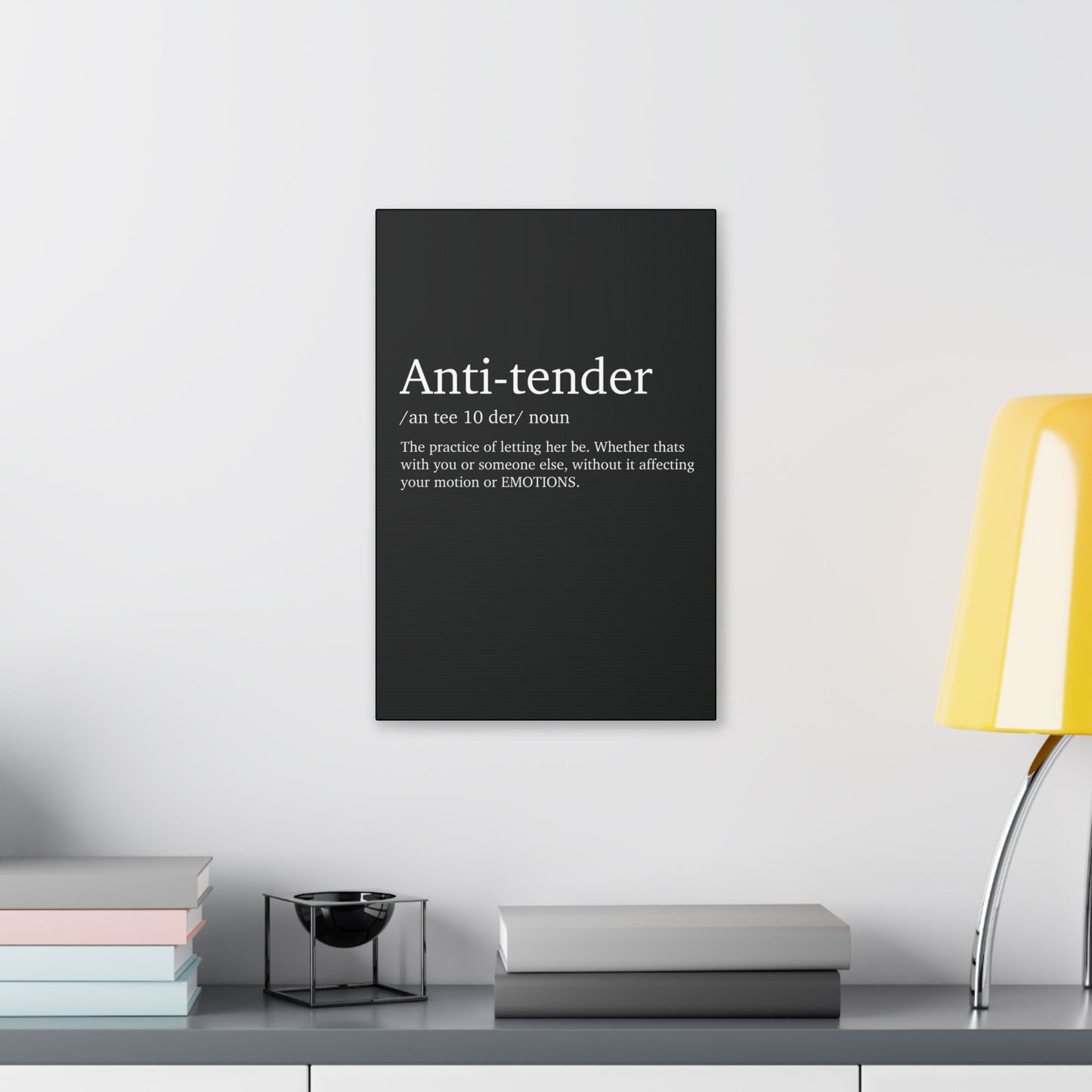 Anti- Tender Definition Canvas