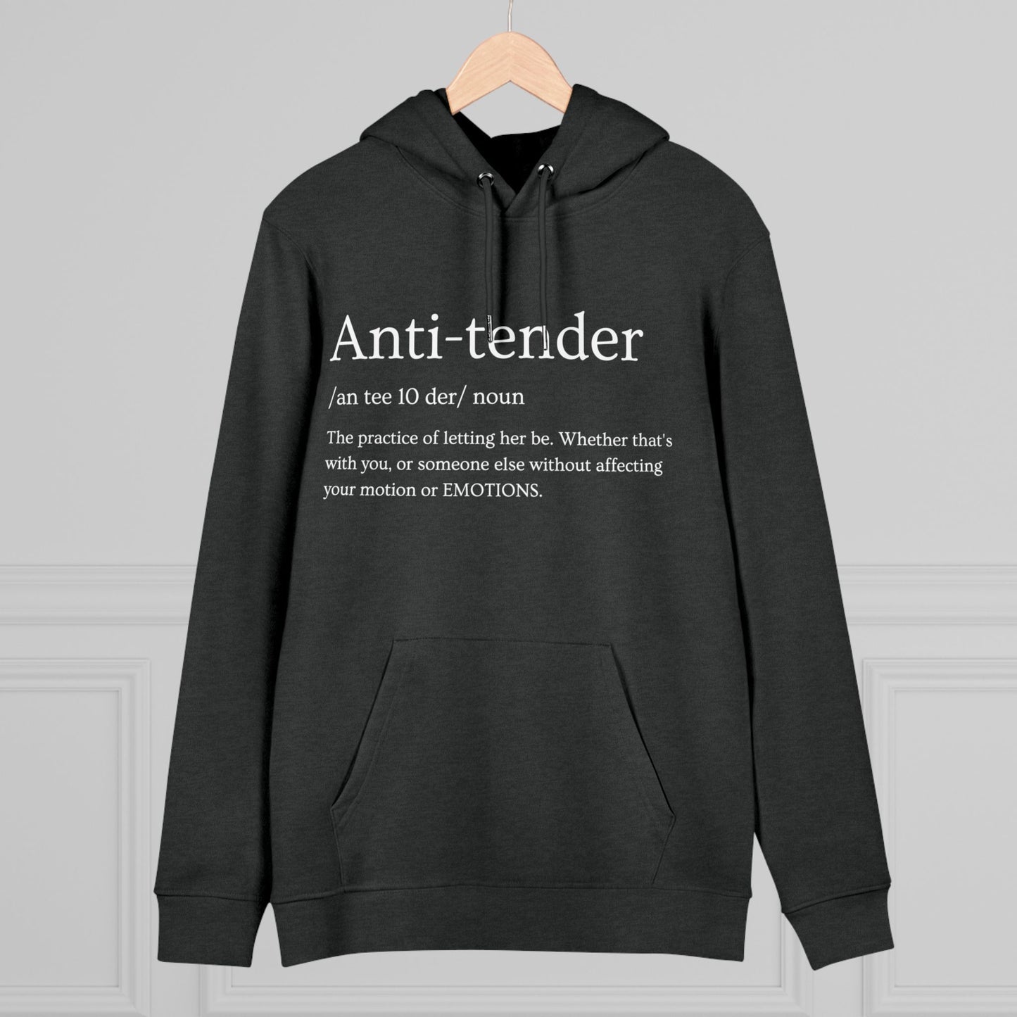 Anti Tender Definition Hoodie