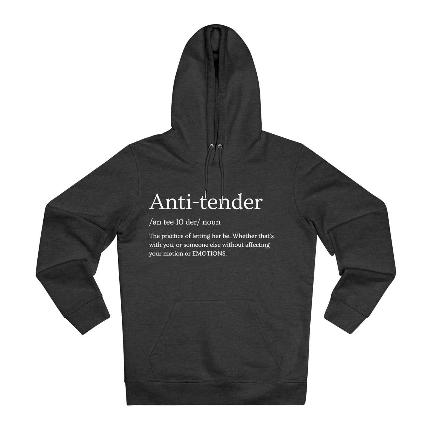Anti Tender Definition Hoodie