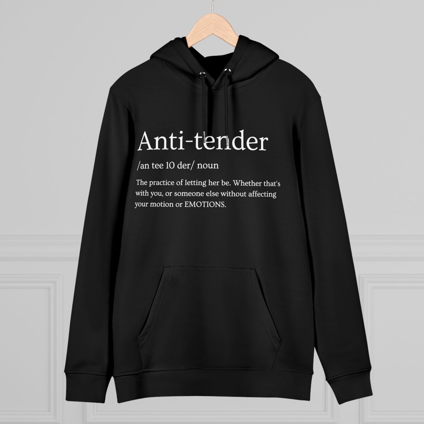 Anti Tender Definition Hoodie