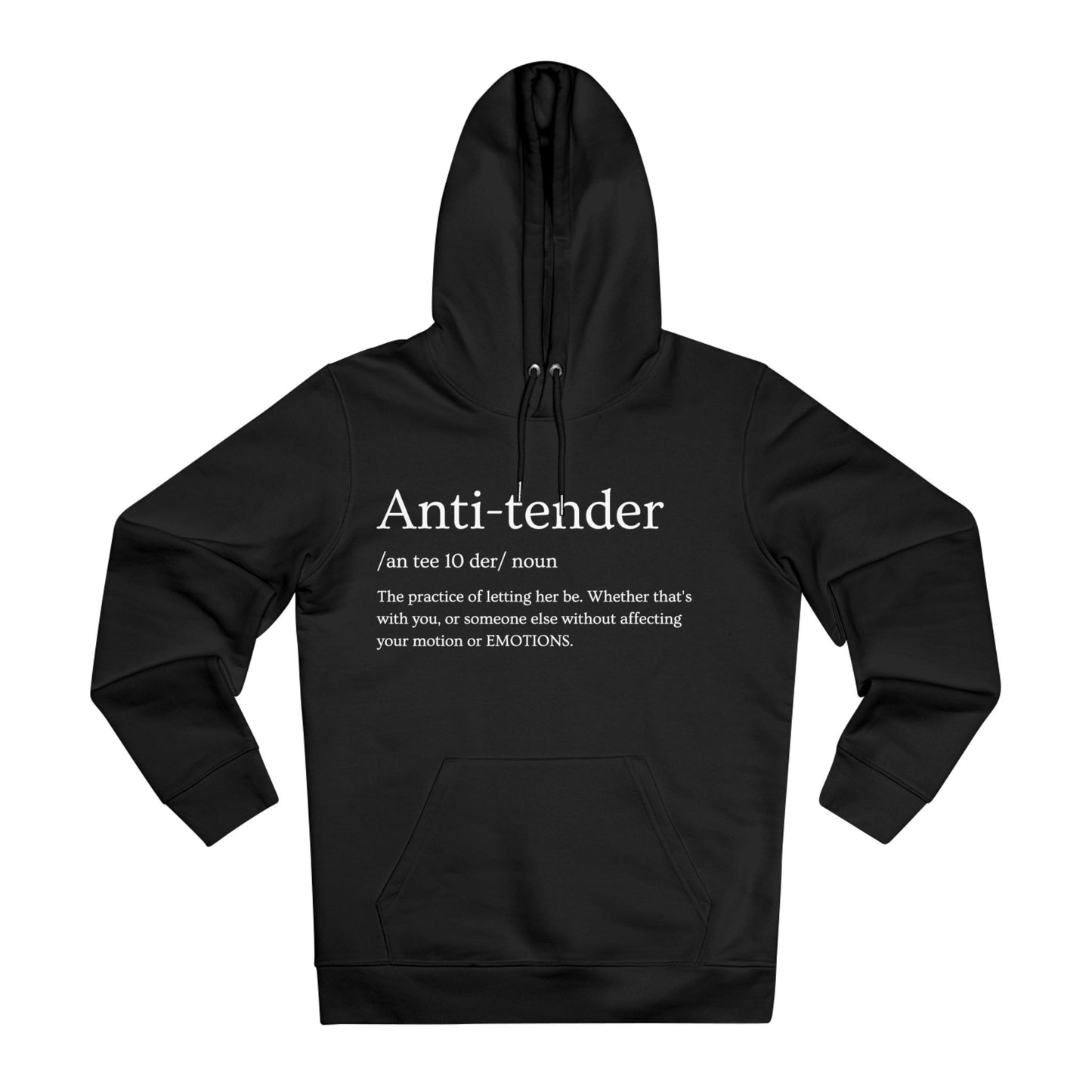 Anti Tender Definition Hoodie