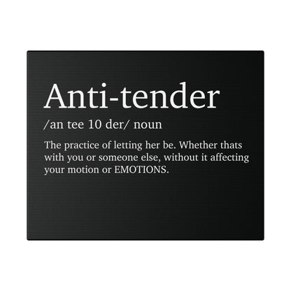Anti- Tender Definition Canvas