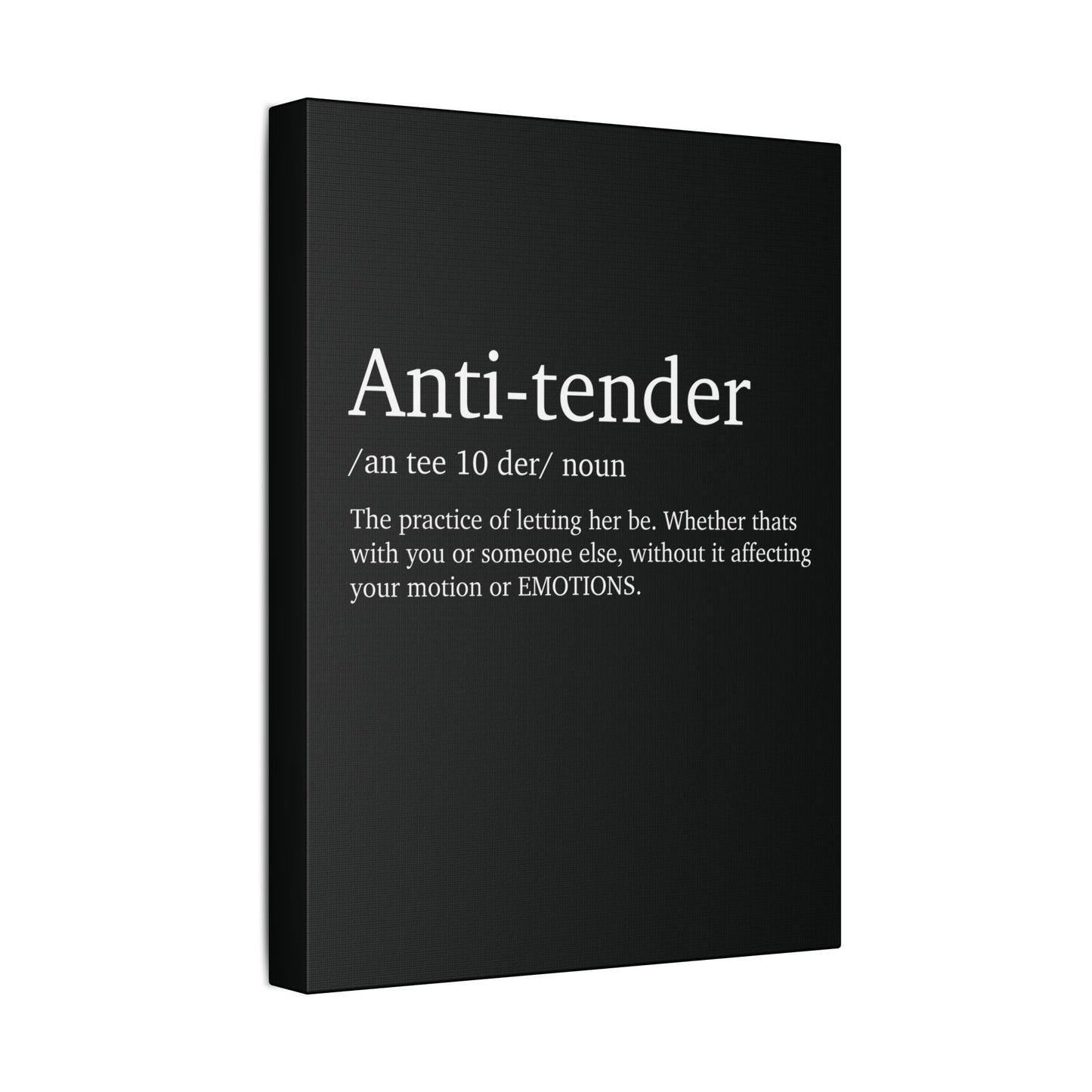 Anti- Tender Definition Canvas