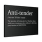 Anti- Tender Definition Canvas