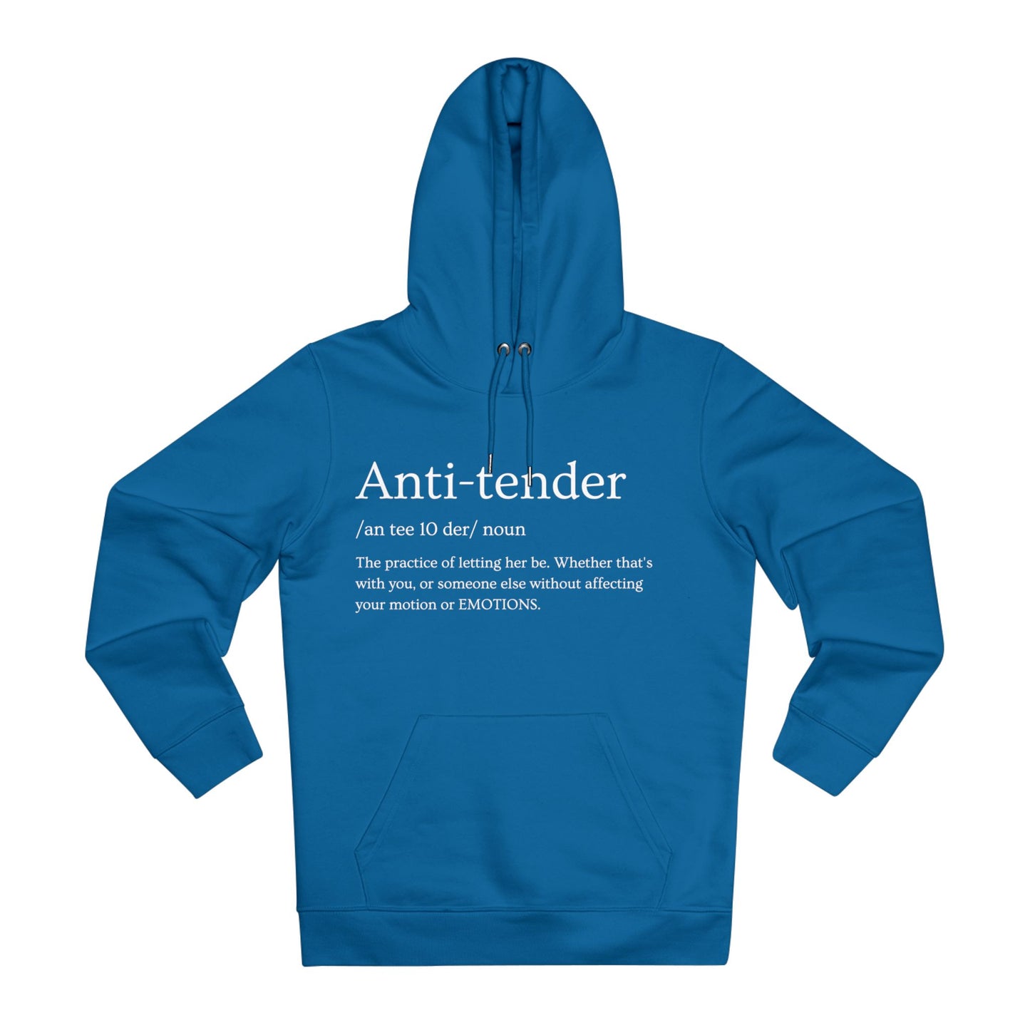 Anti Tender Definition Hoodie